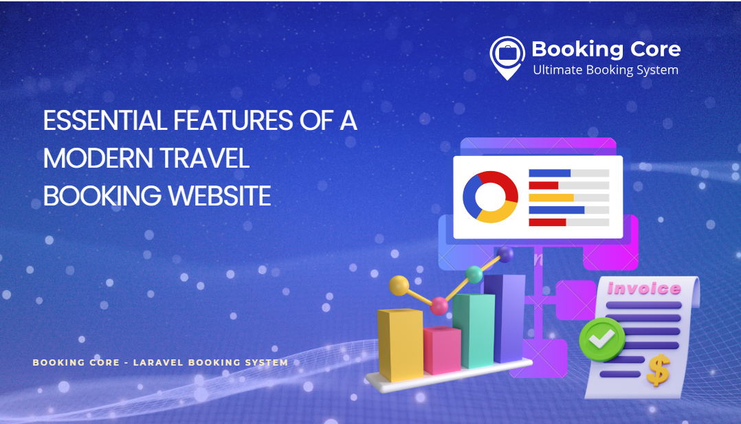 Essential Features of a Modern Travel Booking Website
