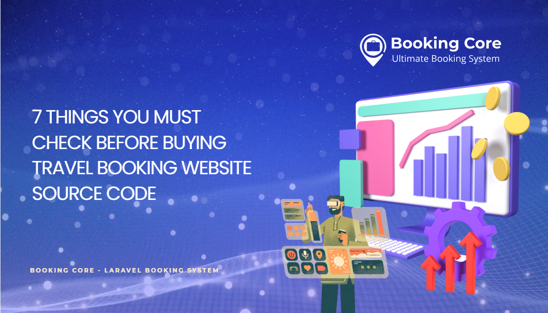 7 Things You Must Check Before Buying Travel Booking Website Source Code